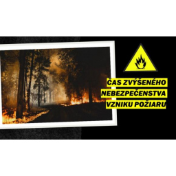 Vyhlásenie času zvýšeného nebezpečenstva vzniku požiaru